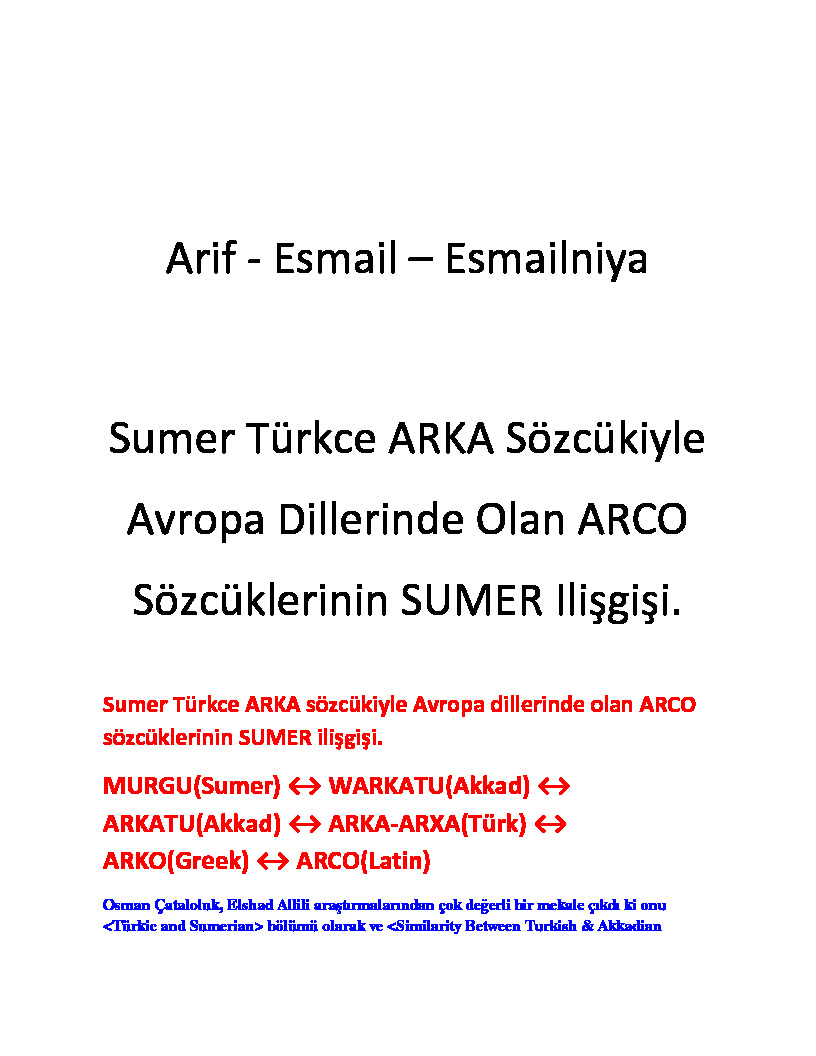 Arif Ismayıl Ismayılniya_Sumer Türkce ARKA sözcüqiyle Avropa dillerinde olan ARCO sözcüklerinin SUMER ilişgisi